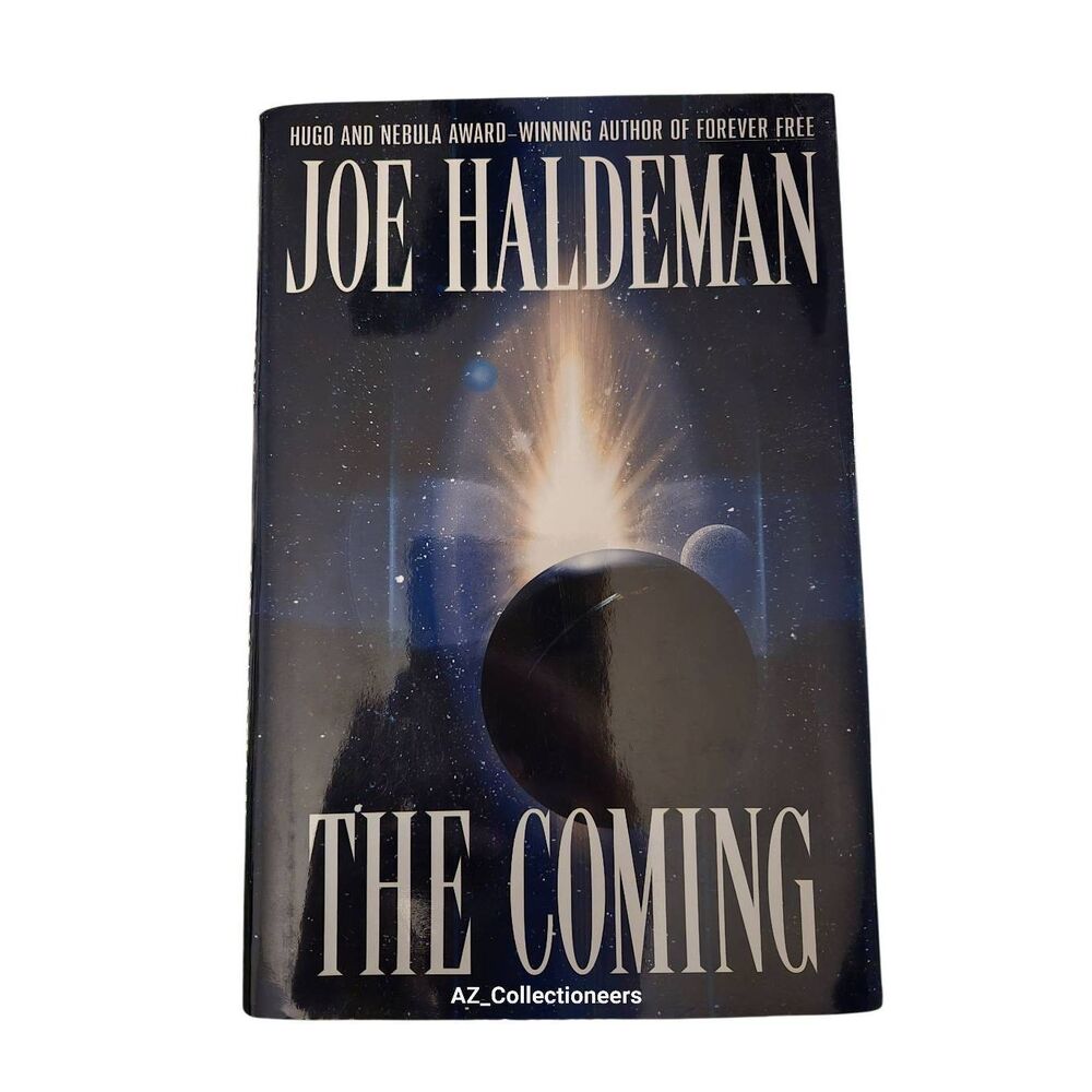 The coming by Joe Haldeman - ace science fiction - isbn 0441007694